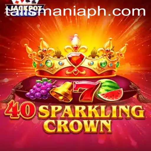 Discover the Enchanting World of 40SparklingCrown and TALISMANIA