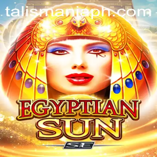 EgyptianSunSE: Unveiling the Mysteries of TALISMANIA