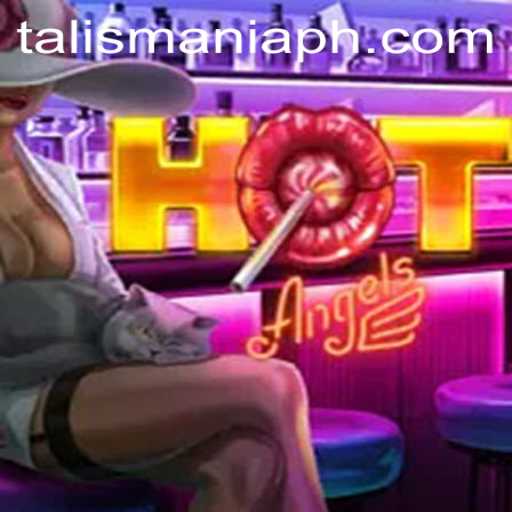 HotAngels: Unveiling the Mystical World of TALISMANIA