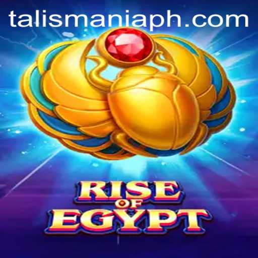 Rise Of Egypt: Conquering the Ancient Lands with TALISMANIA