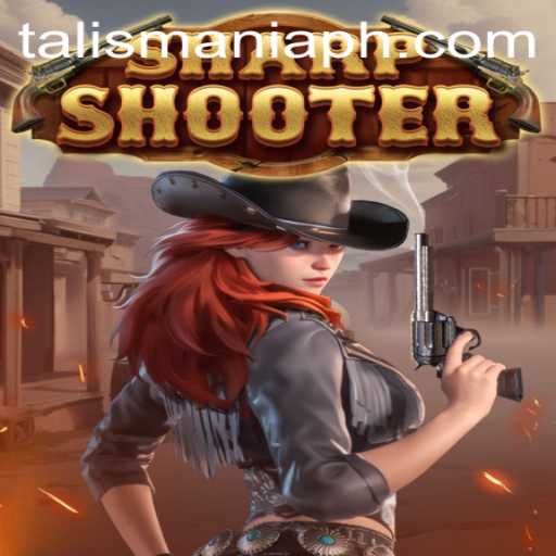 Mastering Sharpshooter: The Exciting World of TALISMANIA